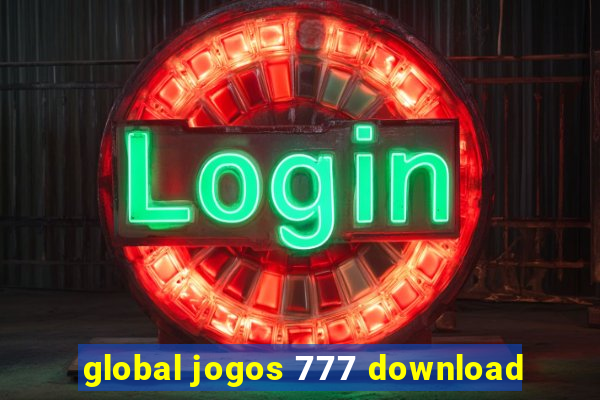 global jogos 777 download